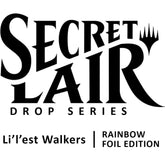 MTG Secret Lair x Li'l'est Walkers Rainbow Foil Edition