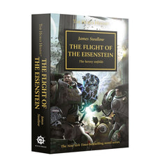 Warhammer 40k - The Flight of the Eisenstein (Paperback) - The Horus Heresy Book 4