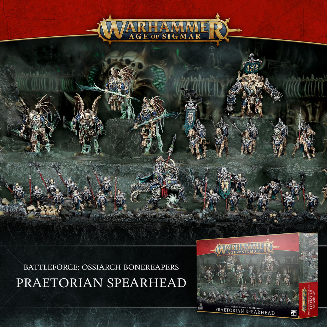 Warhammer Age of Sigmar - Battleforce - Ossiarch Bonereapers: Praetorian Spearhead