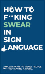 How To Swear In Sign Language Cards